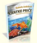 Kratke priče i Akvarijum za zlatnog karaša - Radmilo Anđelković