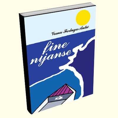 FINE NIJANSE - Vesna Ferluga