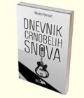 Dnevnik crnobelih snova - Mladen Petrović