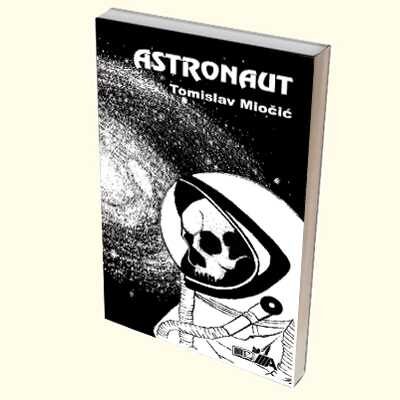 ASTRONAUT - Tomislav Miočić