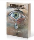 KOMANDANT NEMA PRAVO NA SUZU - Dino E. Mlivić