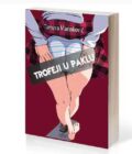 TROFEJI U PAKLU - Tamara Marinković