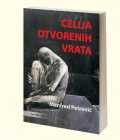 ĆELIJA OTVORENIH VRATA (I i II) - Manfred Petrović