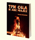 TRI OCA I DVE MAJKE - Jovanka Beljanski