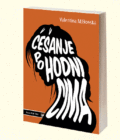 ČEŠANJE PO HODNICIMA - Valentina Milkovska