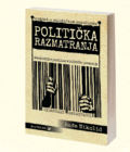 POLITIČKA RAZMATRANJA (traktat o političkom populizmu) - Rade Nikolić