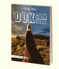 DOK SAM ČEKALA - Danica Terzić