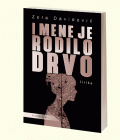 I MENE JE RODILO DRVO - Zora Davidović