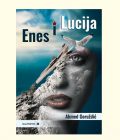 ENES I LUCIJA - Ahmed Goruždić