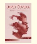OKRET ČOVEKA (bojama do svesti) - Danijela Varga