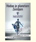 HODAO JE PLANETOM ZEMLJOM - Tomislav Miočić