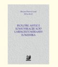 BIOLOŠKI ASPEKTI KOMUNIKACIJE KOD LARINGEKTOMIRANIH BOLESNIKA - Prof. dr Mirjana Petrović Lazić i Prof. dr Milan Kulić