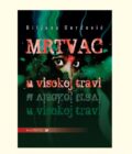 MRTVAC U VISOKOJ TRAVI - Biljana Đurđević
