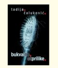 bukvalno.otprilike. - Tadija Čaluković