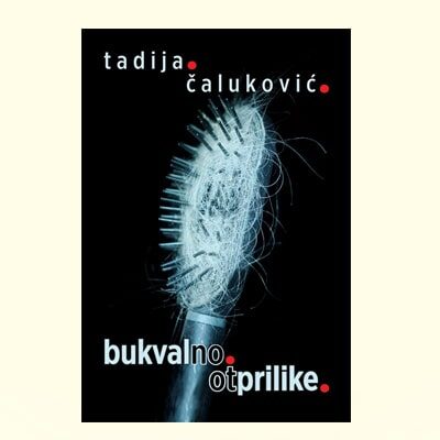 bukvalno.otprilike. - Tadija Čaluković
