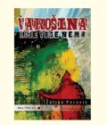 VAROŠINA KOJE VIŠE NEMA - Željko Perović