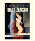 TREĆE ŽENSKO - Biljana Đurđević