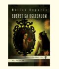 SUSRET SA OGLEDALOM - Milica Begović