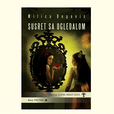 SUSRET SA OGLEDALOM - Milica Begović