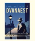 DVANAEST - Kristina Janković