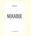 NEKABIJE - Sanja Homa