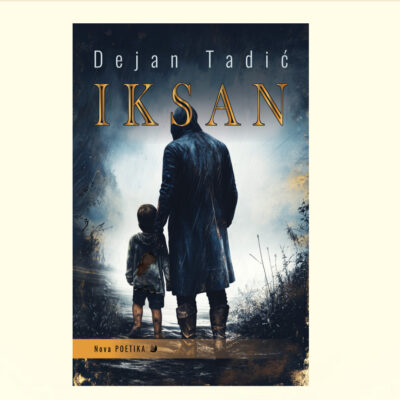 IKSAN - Dejan Tadić