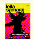 LEVO OD STVARNOSTI - Lejla Samaraj