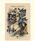 EVINA OGLEDALA - Drgaica Stanojlović