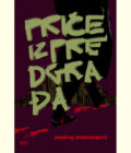 PRIČE IZ PREDGRAĐA - Predrag Antanasijević