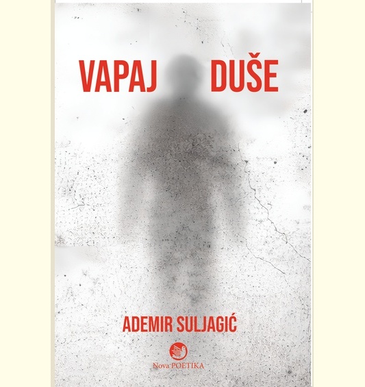 VAPAJ DUŠE - Ademir Suljagić