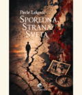 SPOREDNA STRANA SVETA - Pavle Leković