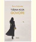 TIŠINA KOJA GOVORI - Žana Peševska