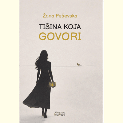 TIŠINA KOJA GOVORI - Žana Peševska