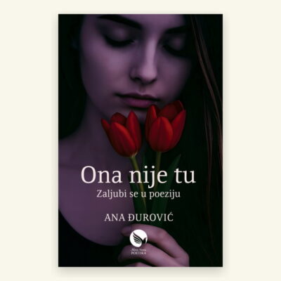 ONA NIJE TU - Ana Đurović