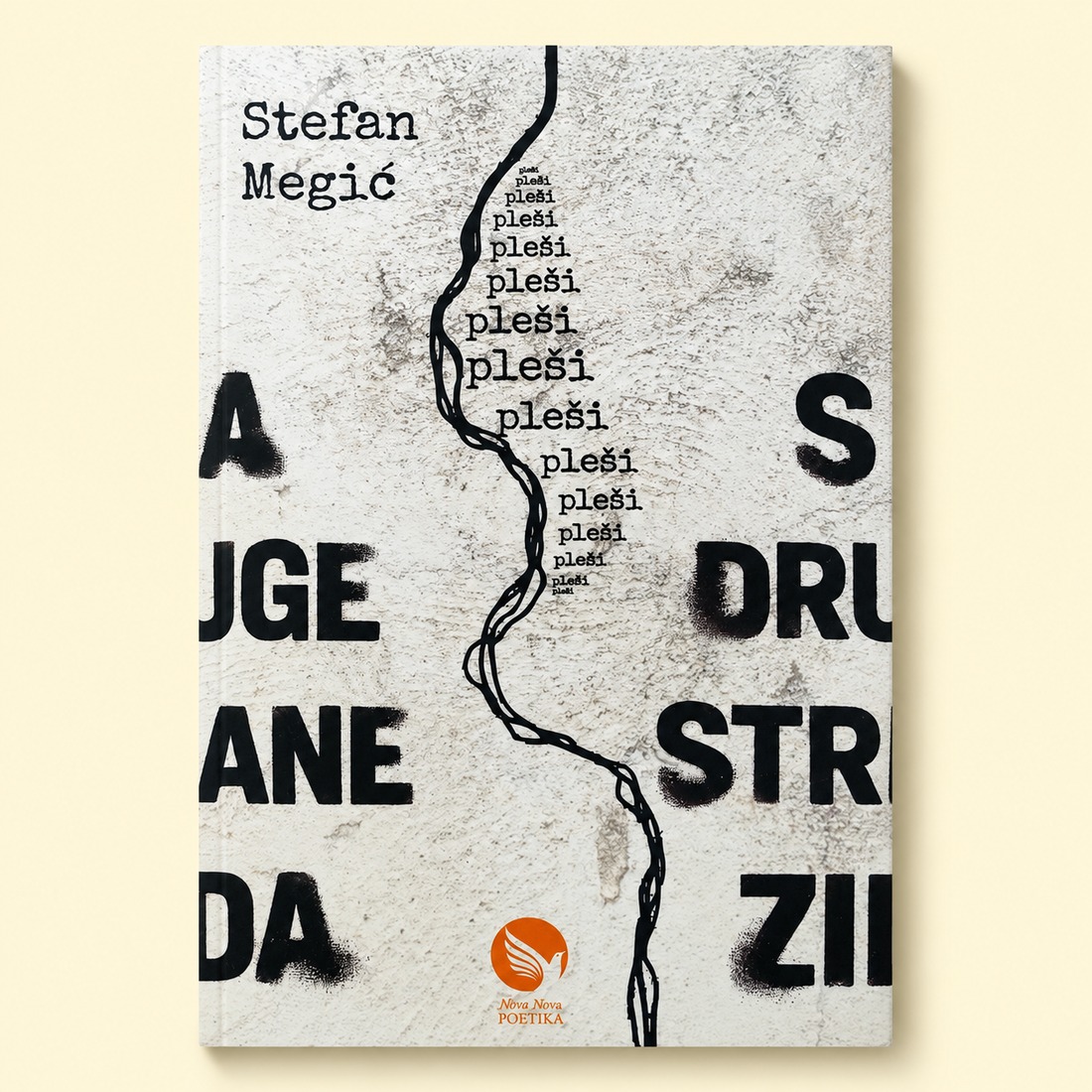 SA DRUGE STRANE ZIDA - Stefan Megić