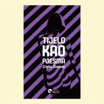 TIJELO KAO PJESMA - Zrinko Šimunić