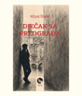 Dječak sa Predgrađa – Miloš Štrkić