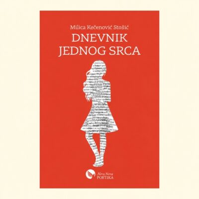 Dnevnik jednog srca – Milica Kečenović Stošić