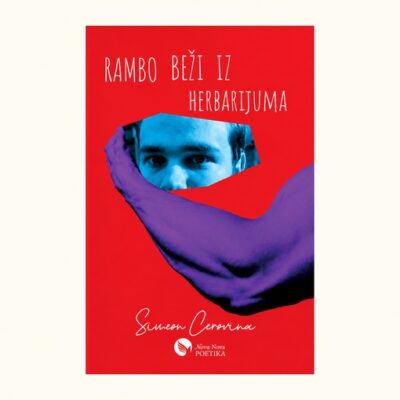 Rambo beži iz herbarijuma – Simeon Cerovina